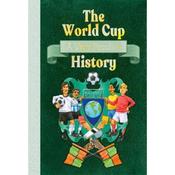 David Arscott The World Cup: A Very Peculiar History image