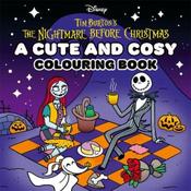 The Walt Disney Company Ltd Tim Burton's Nightmare Before Christmas: A Cute And Cosy Colouring Book image