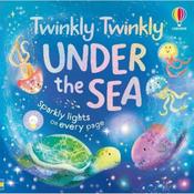Anna Milbourne Twinkly Twinkly Under The Sea image