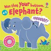 Lara Bryan Was That Your Bottom Elephant? image