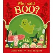 Jeanne Willis Who Said Boo? image