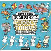 Lucy Quinn How To Draw Cuddly Things image