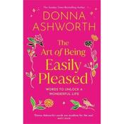 Donna Ashworth The Art Of Being Easily Pleased