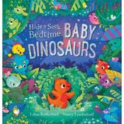 Lilian Rutherford Hide And Seek Bedtime: Baby Dinosaurs image