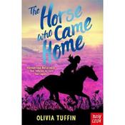 Olivia Tuffin The Horse Who Came Home