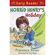 Francesca Simon Horrid Henry's Holiday