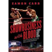 Eamon Carr Showbusiness with Blood
