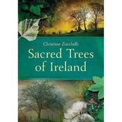 Christine Zucchelli Sacred Trees of Ireland