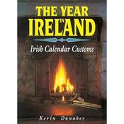 Kevin Danaher The Year In Ireland: Irish Calendar Customs image