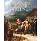 John Crowley Atlas of the Great Irish Famine