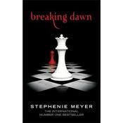 Stephenie Meyer Breaking Dawn (Book 4)