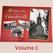Michael Mcgrath Memories Of Dear Old Charleville Vol 1
