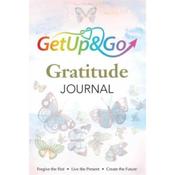 Get Up &amp; go Get Up &amp; Go Gratitude Journal