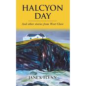 Jane S. Flynn Halcyon Day And Other Stories From West Clare image