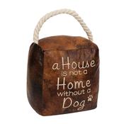 Door Stop - A House Is Not A Home Without A Dog | DS110