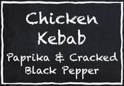 Chicken Kebab - Paprika &amp;amp; Cracked Black Pepper