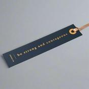 Bookmark- Be Strong And Courageous