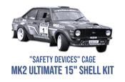 MK2 ESCORT SHELL KIT - ULTIMATE 15" TARMAC SHELL KIT WITH SAFETY DEVICES CAGE *P