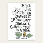 Maya Anjelou Quote — HEAD IN THE CLOUDS  image