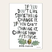 Maya Anjelou Quote — HEAD IN THE CLOUDS  image