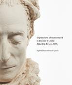 Expressions of Nationhood in Bronze &amp;amp; Stone: Albert G. Power, RHA image