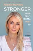 Stronger: What Didn't Kill Me, Made Me image