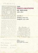 The proclamations of Ireland, 1660–1820, Vol. 3: George I, 1714–1727 and George II, 1727–1760 image