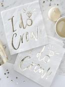 Gold foiled I Do Crew Hen Party Napkins