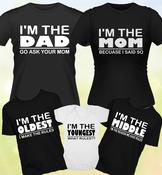 'I'M THE' Fun Family Tshirts! image