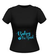 Baby on board Babyshower Tshirt