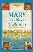 Mary in Different Traditions