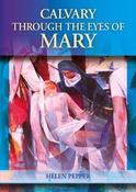 Calvary through the eyes of Mary image