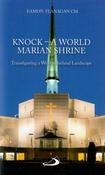 Knock - A World Marian Shrine image