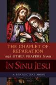 In Sinu Jesu: the Chaplet of Reparation