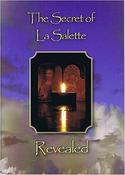 The Secret of La Salette Revealed