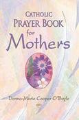 Catholic Prayer Book For Mothers image
