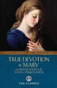 True Devotion to Our Lady