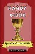 The Handy Little Guide To Spiritual Communion image