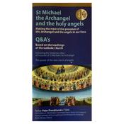 St. Michael The Archangel And The Holy Angels: Q &amp;amp; A