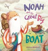 Noah And The Great Big Boat image