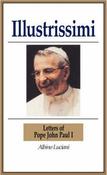 Illustrissimi: Letters Of Pope John Paul I