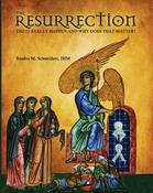 The Resurrection, Did it really happen and why does that matter? image
