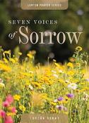 Seven Voices of Sorrow: Lenten Prayer Series image