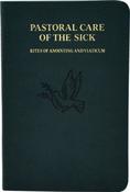 Pastoral Care Of The Sick: Rites Of Anointing &amp;amp; Viaticum (Pocket Size)