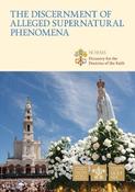 The Discernment Of  Alleged Supernatural Phenomena: Dicastery For The Doctrine Of The Faith image