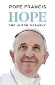 Pope Francis - Hope: The Autobiography