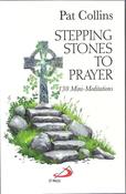 Stepping Stones To Prayer: 130 Mini Meditations image