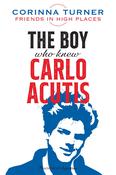 The Boy Who Knew Carlo Acutis image