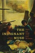 The Indignant Muse: Poetry and Songs of the Irish Revolution 1887-1926 - Paperback image