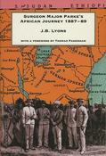 Surgeon Major Parke's African Journey 1887- 1889 image